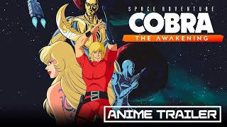 Space Adventure Cobra – The Awakening – Anime Trailer