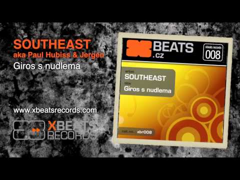 XBR008.02 - Giros s nudlema by Southeast aka Paul Hubiss & Jergen