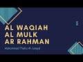 Al Waqiah Al Mulk Ar Rahman Sheikh Muhammad Thoha Al Junayd