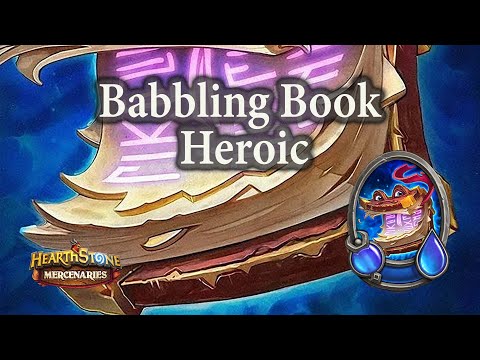 Babbling Book Heroic : Hearthstone Mercenaries