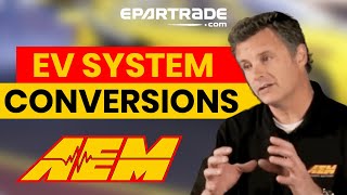 “EV Systems & Conversions Basics” by AEM