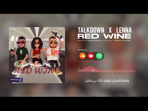 Lenna X Talk Down - Red Wine [official audio]