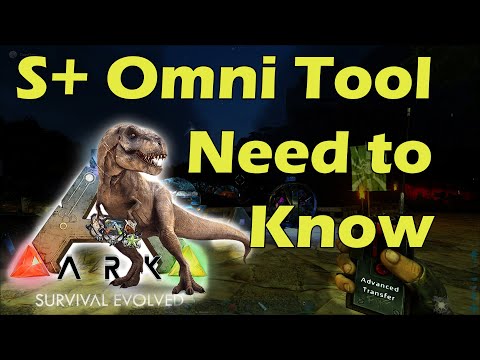 Ark Survival Evolved: S+ Omni Tool – Mod Spotlight