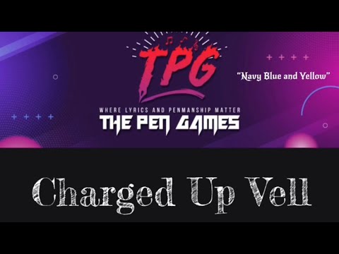 The Pen Games “Navy Blue and Yellow” Featuring Charged Up Vell