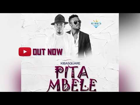 Kiba Square - Pita Mbele (Official Audio)
