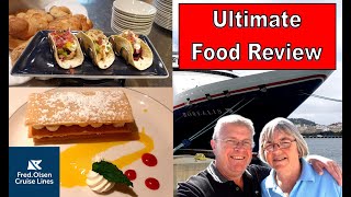 Enjoy The Ultimate Food Review On Fred Olsen's Borealis