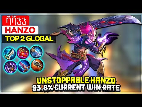 Unstoppable Hanzo, 93.6% Current Win Rate  [ Top 2 Global Hanzo ] ῆῆჯჯ - Mobile Legends Gameplay