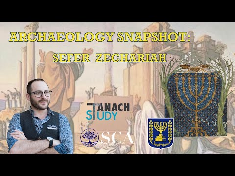 Archaeology: Sefer Zechariah - Nachliel Selavan