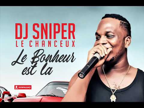 DJ SNIPER LE CHANCEUX feat BILENKO MEDVEDEV - LE BONHEUR EST LA