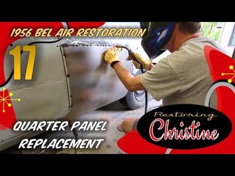 E17 Tri-Five Rear Quarter Panel Fender Replacement! 1956 Chevy Bel Air Restoration