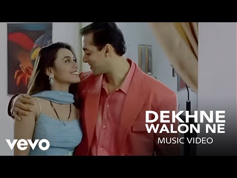 Dekhne Walon Ne (Music Video) Salman Khan, Rani Mukharjee | Chori Chori Chupke Chupke