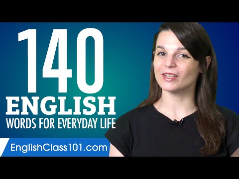 140 English Words for Everyday Life - Basic Vocabulary #7