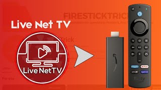 How to Install Live Net TV on FireStick?