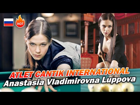 Anastasia Luppova, Pemain Biliar Cantik Asal Rusia