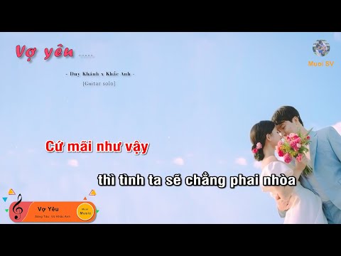 Vợ Yêu - Vũ Duy Khánh x Khắc Anh (Guitar beat solo karaoke), Muoi Music | Muối SV
