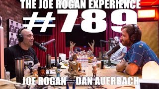 Joe Rogan Experience #789 - Dan Auerbach