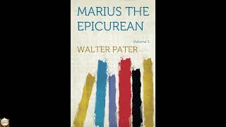 Marius the Epicurean — Volume 1