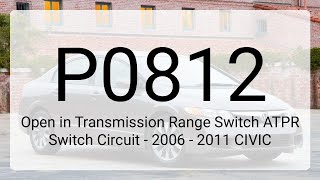 OBD Code p0812 Guide to Repair