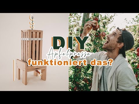 Wie baut man eine Apfelpresse? Apfelsaft + Presse selber machen | EASY ALEX