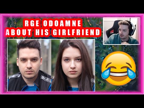 Odoamne About Girlfriends In His Life 👩