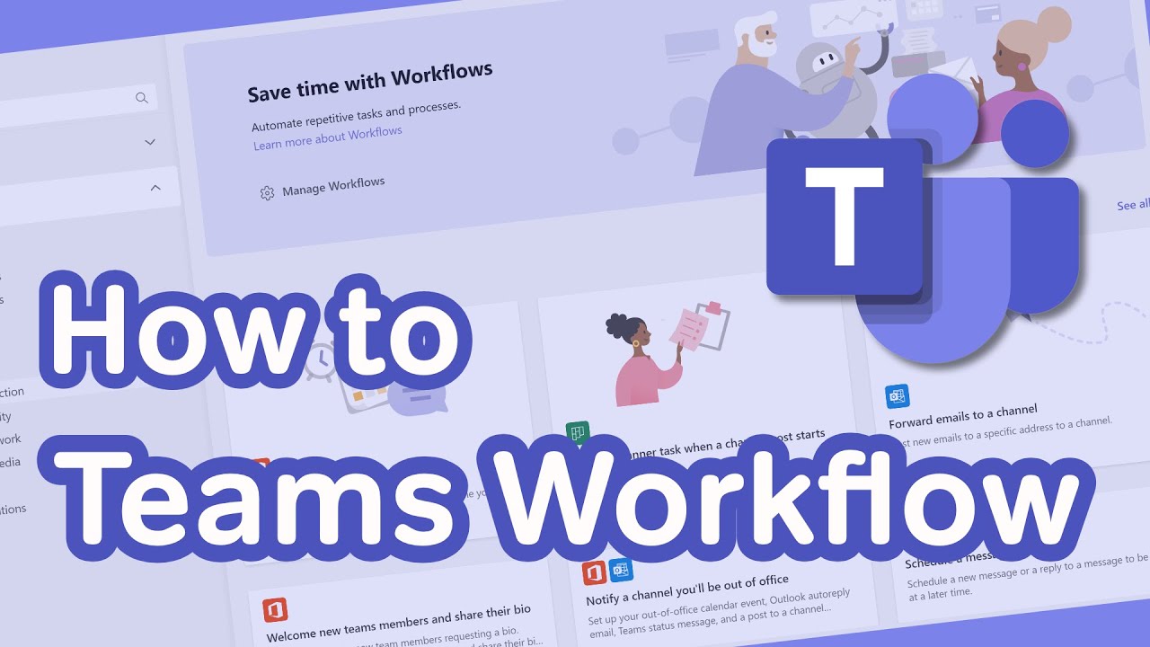 Microsoft Teams - How to Create Workflows in Teams