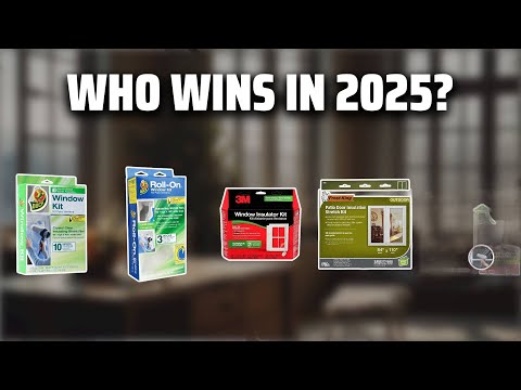 The Top 5 Best Window Insulation Kit in 2025 - Must Watch Before Buying!