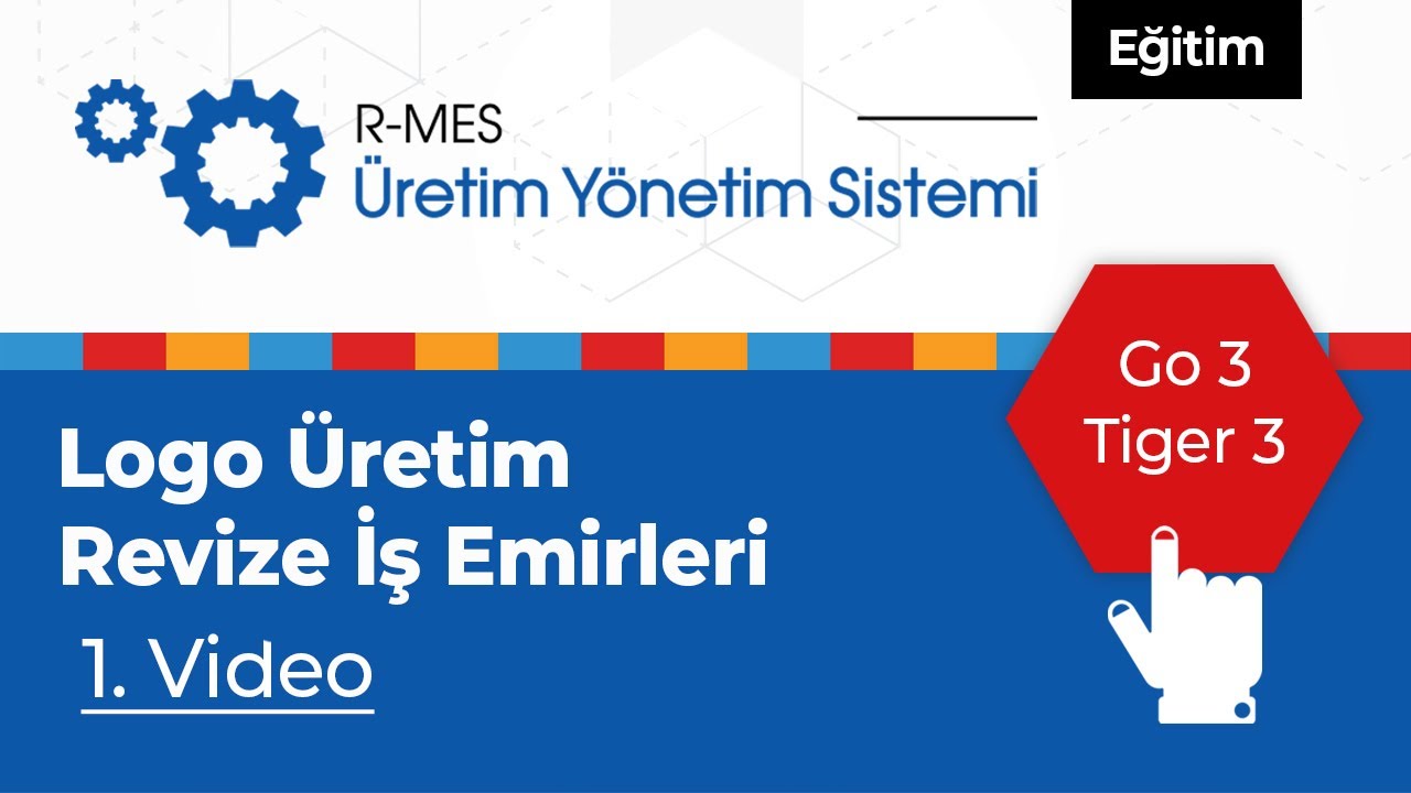 Rst R Mes Logo Üretim Revize İş Emirleri Go 3 Tiger 3