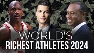 Top 10 Richest Athletes in the World 2024 | Net Worth Ranking