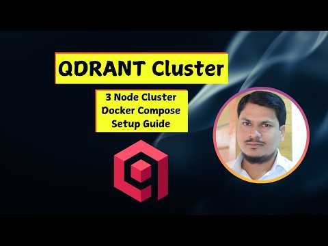 Production-Ready Qdrant Cluster Guide