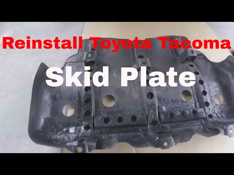 How to Reinstall Skid Plate on Toyota Tacoma