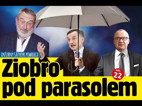 Dyżurny Satyryk Powraca odc.22 ZIOBRO POD PARASOLEM