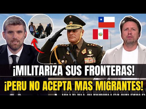 ¡CRISIS FRONTERIZA! PRENSA CHILENA ASUSTADA PORQUE PERU NO QUIERE REVISAR MAS MIGRANTES.