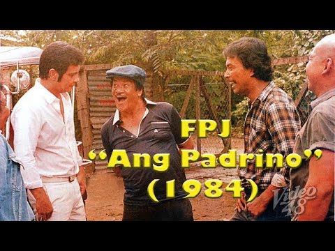 FPJ - ANG PADRINO