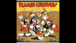 Flamin' Groovies - Love Have Mercy