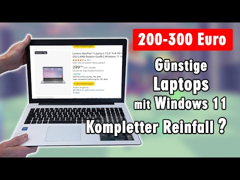 Günstige Laptops unter 300 Euro mit Windows 11 Test - Kompletter Reinfall ?