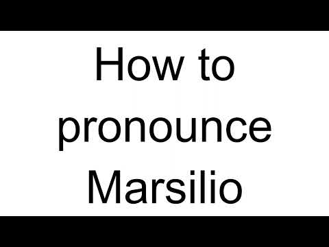 How to Pronounce Marsilio (Italian)