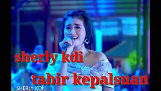 Download lagu sherly kdi ~ tabir kepalsuan mp3 Download lagu sherly kdi ~ tabir kepalsuan mp3