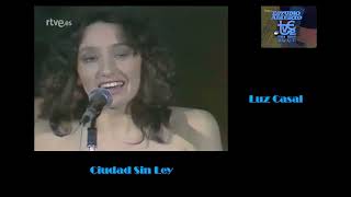 Ciudad Sin Ley/Luz Casal 1982
