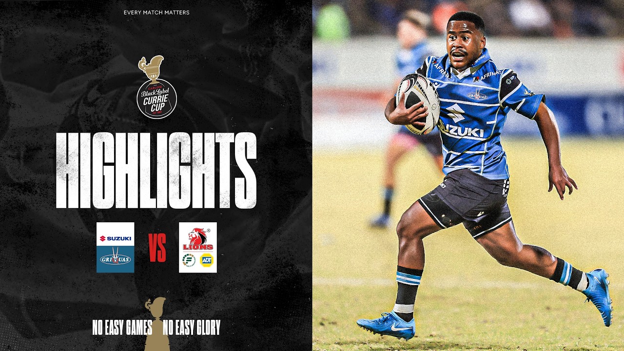 Suzuki Griquas v Fidelity ADT Lions | Carling Currie Cup | 8 August