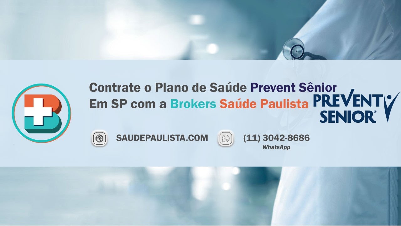 Plano de Saúde Prevent Sênior SP