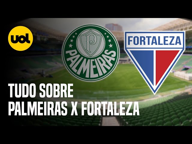 Palmeiras x Fortaleza hoje; veja horário e onde assistir ao vivo