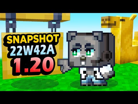 ✅ Minecraft 1.20 has arrived!!  Snapshot 22w42a