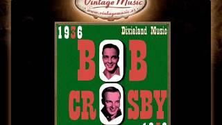 Bob Crosby -- Come Back Sweet Papa (VintageMusic.es)
