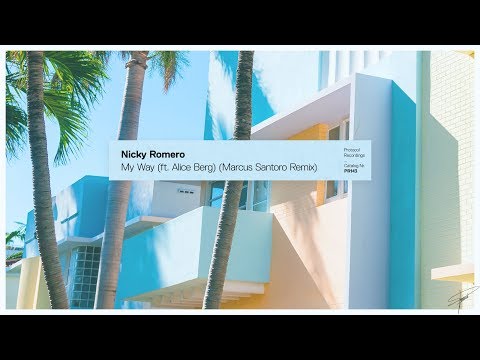 Nicky Romero - My Way (ft. Alice Berg) (Marcus Santoro Remix)