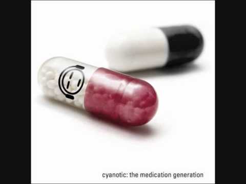 Cyanotic - (10) Monochrome Skies - The Medication Generation