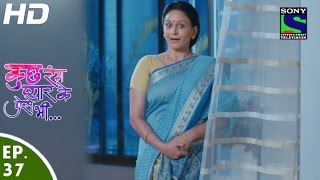 Kuch Rang Pyar Ke Aise Bhi - कुछ रंग प्यार के ऐसे भी - Episode 37 - 19th April, 2016
