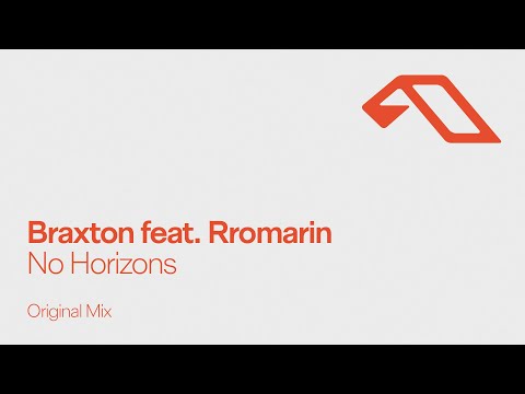 Braxton feat. Rromarin - No Horizons