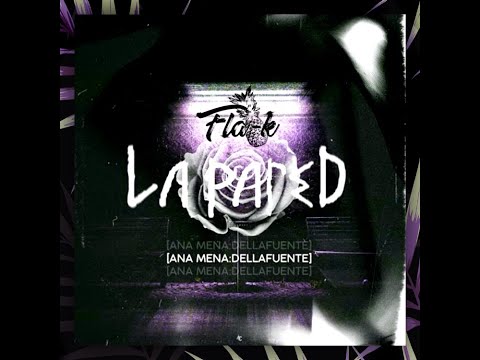 DELLAFUENTE, Ana Mena - La Pared (Flak Edit)