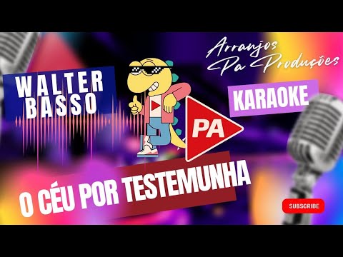 O Céu Por Testemunha - Walter Basso