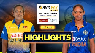 HIGHLIGHTS - India Women tour of Sri Lanka 2022 - 1st T20I